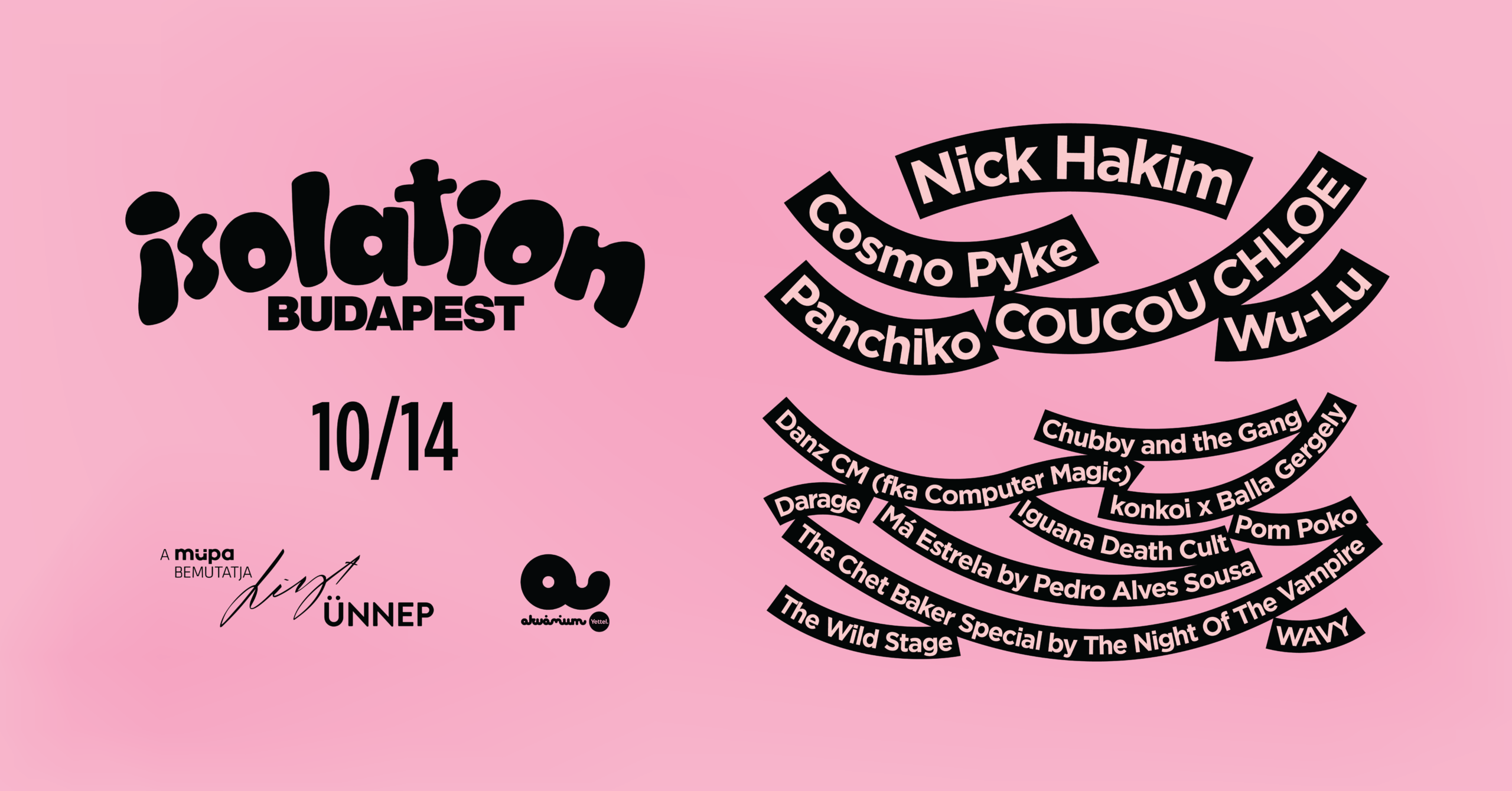 Nick Hakim, Wu-Lu, Coucou Chloe, Chubby and the Gang, és sok más izgalmas előadó az Isolation Budapest keretein belül érkezik először Magyarországra