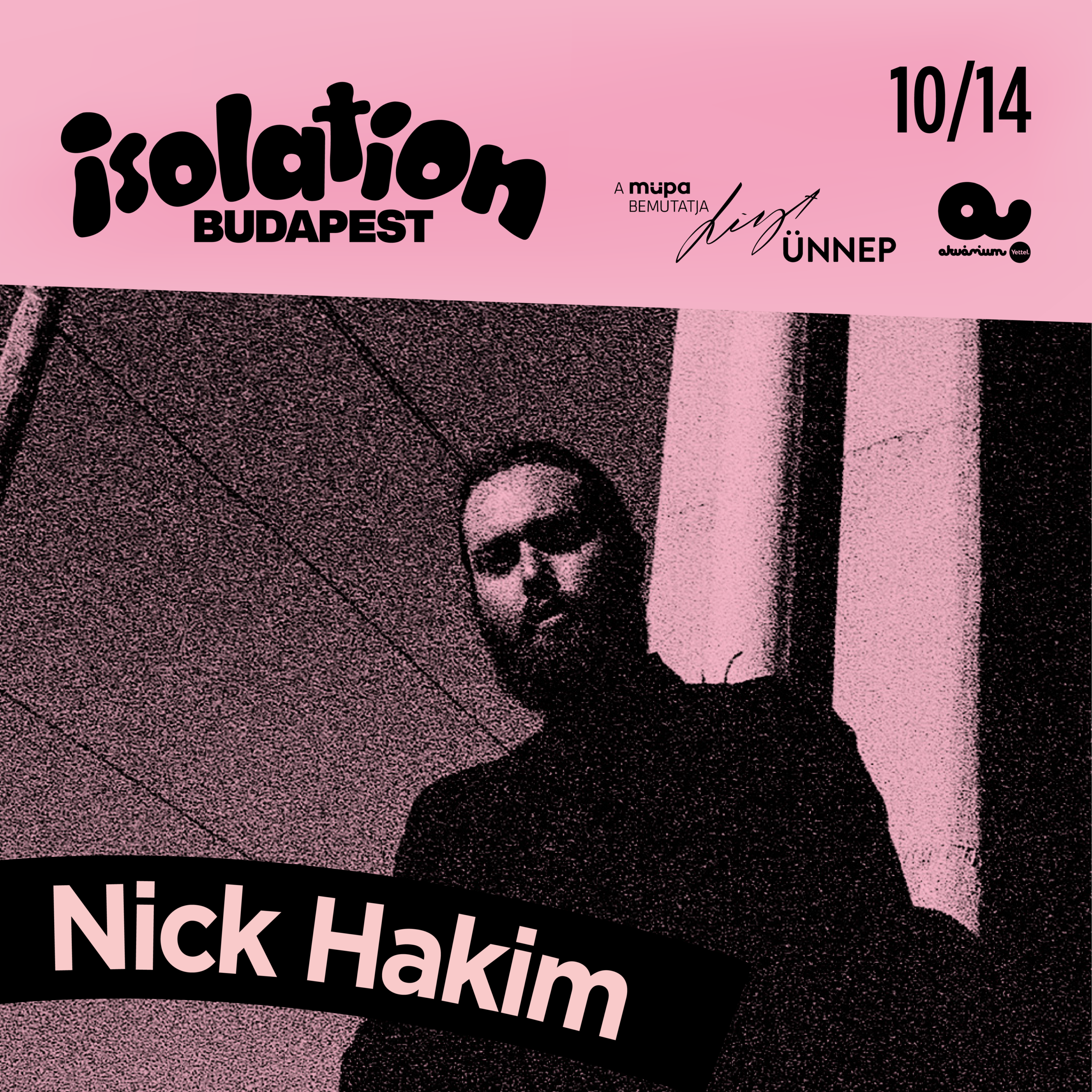 Nick Hakim, Wu-Lu, Coucou Chloe, Chubby and the Gang, és sok más izgalmas előadó az Isolation Budapest keretein belül érkezik először Magyarországra