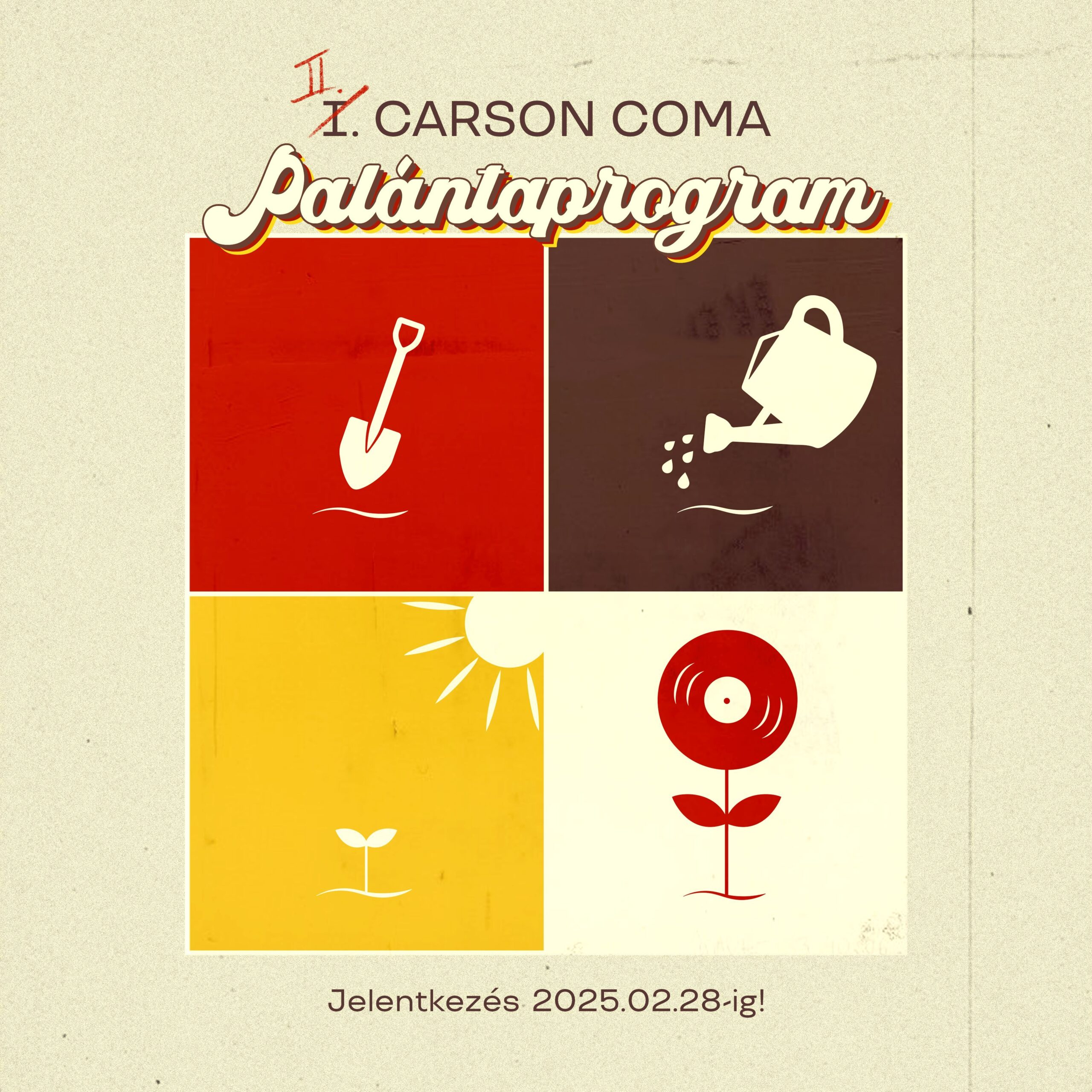 Visszatér a Carson Coma Palántaprogramja