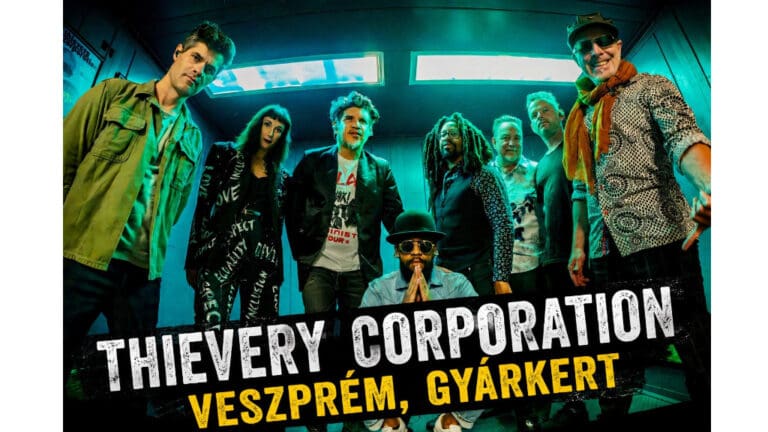 koncertjegy mellé fesztivál – Koncertjegy mellé egész fesztivál Veszprémben: Thievery Corporation és Utcazene Fesztivál egy helyen