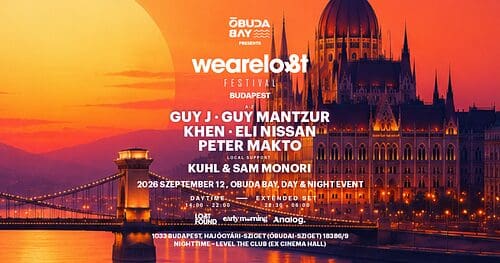 Guy J – We Are Lost Budapest: nappal Óbuda Bay, éjjel Level