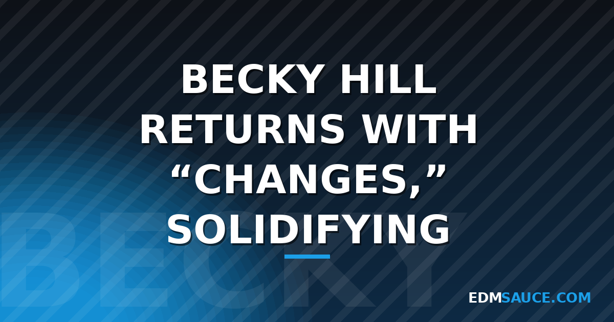 Becky Hill új albumja: az „Changes” dal bemutatja a REBECCA projektet