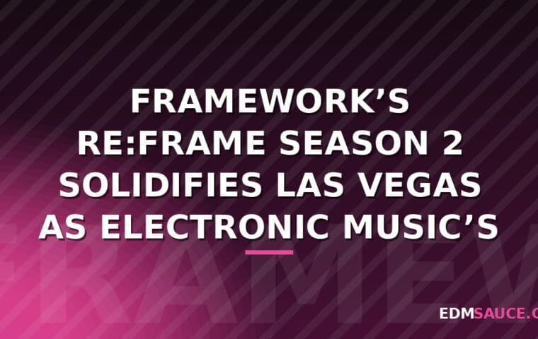 Reframe Season 2: Las Vegas új zenei kultúrája